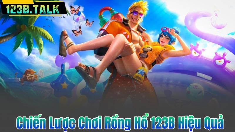 Chiến Lược Chơi Rồng Hổ 123B Hiệu Quả